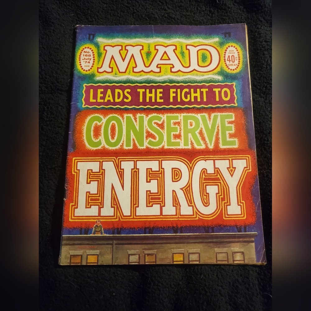 Vintage MAD Magazine Fight to Conserve Energy Cover #168 July 1974 Issue